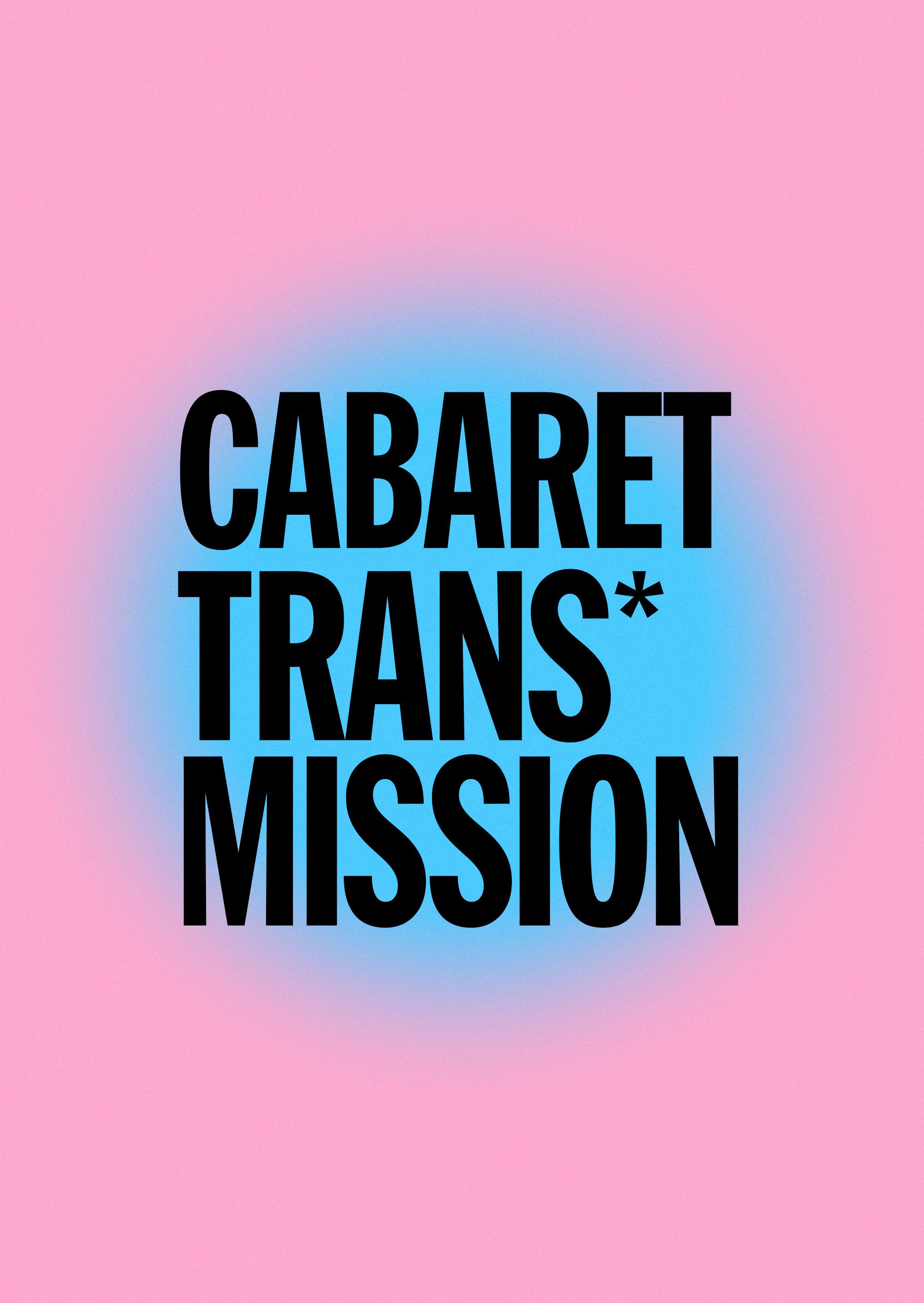 Trans*mission Cabaret at Montreal venue TBA