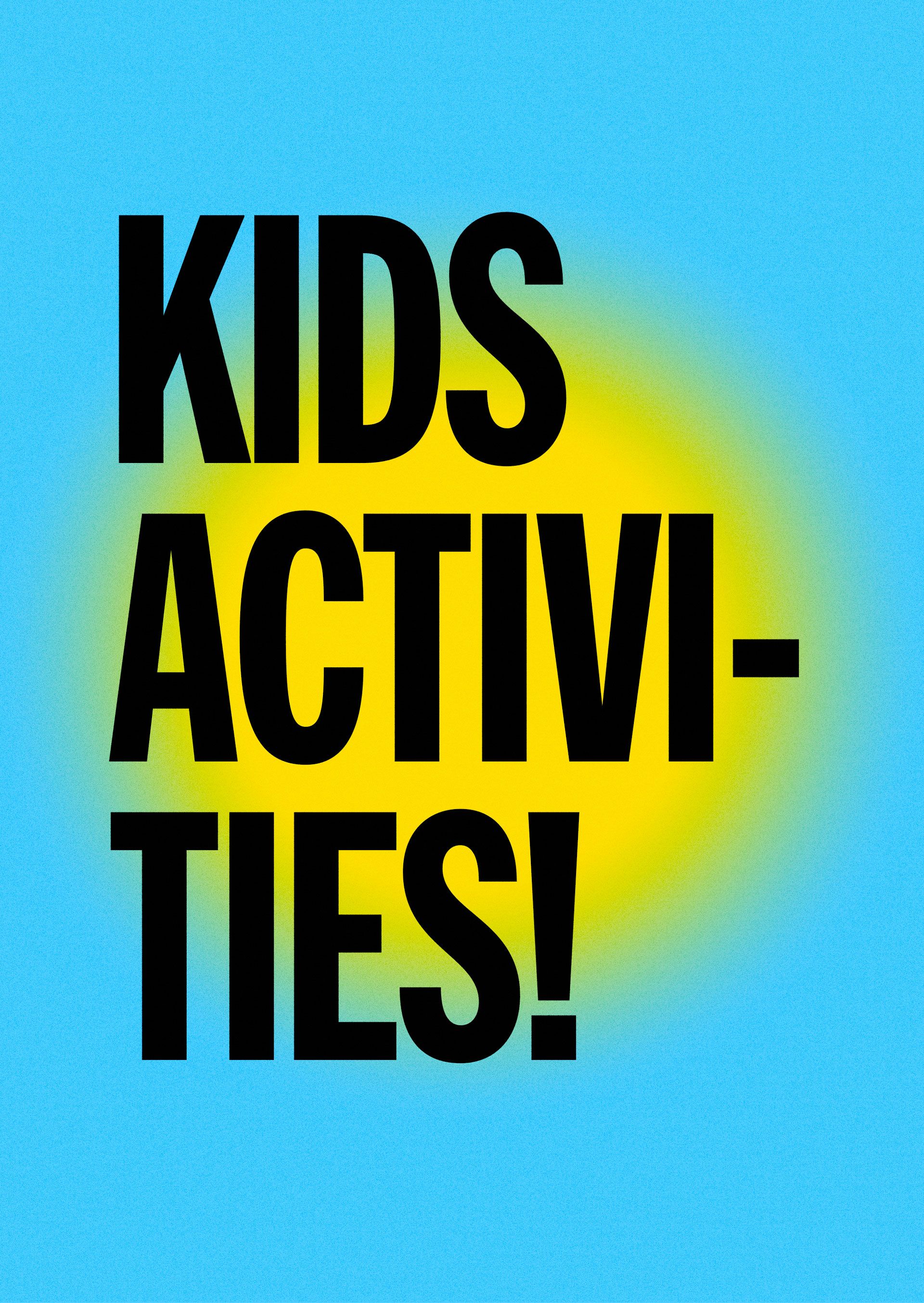Activities for Kids!